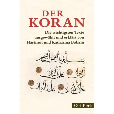 Der Koran, Taschenbuch von , C.H. Beck, 978-3-406-67669-7