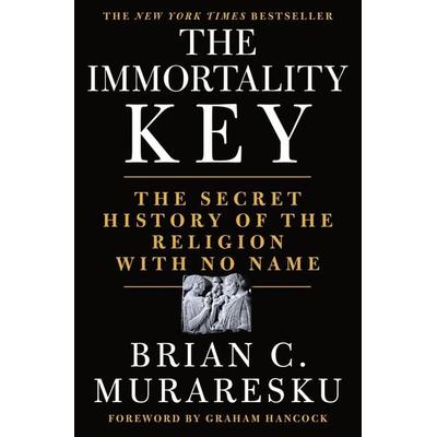The Immortality Key, Gebundene Ausgabe von Brian C. Muraresku, Macmillan USA, 978-1-250-20714-2
