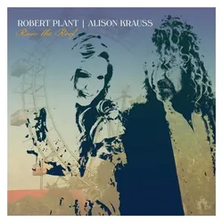 Rhino, Schallplatten, Raise The Roof (Robert Plant & Alison Krauss)