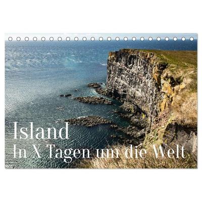 Island - In X Tagen um die Welt (Tischkalender 2026 DIN A5 quer), CALVENDO Monatskalender