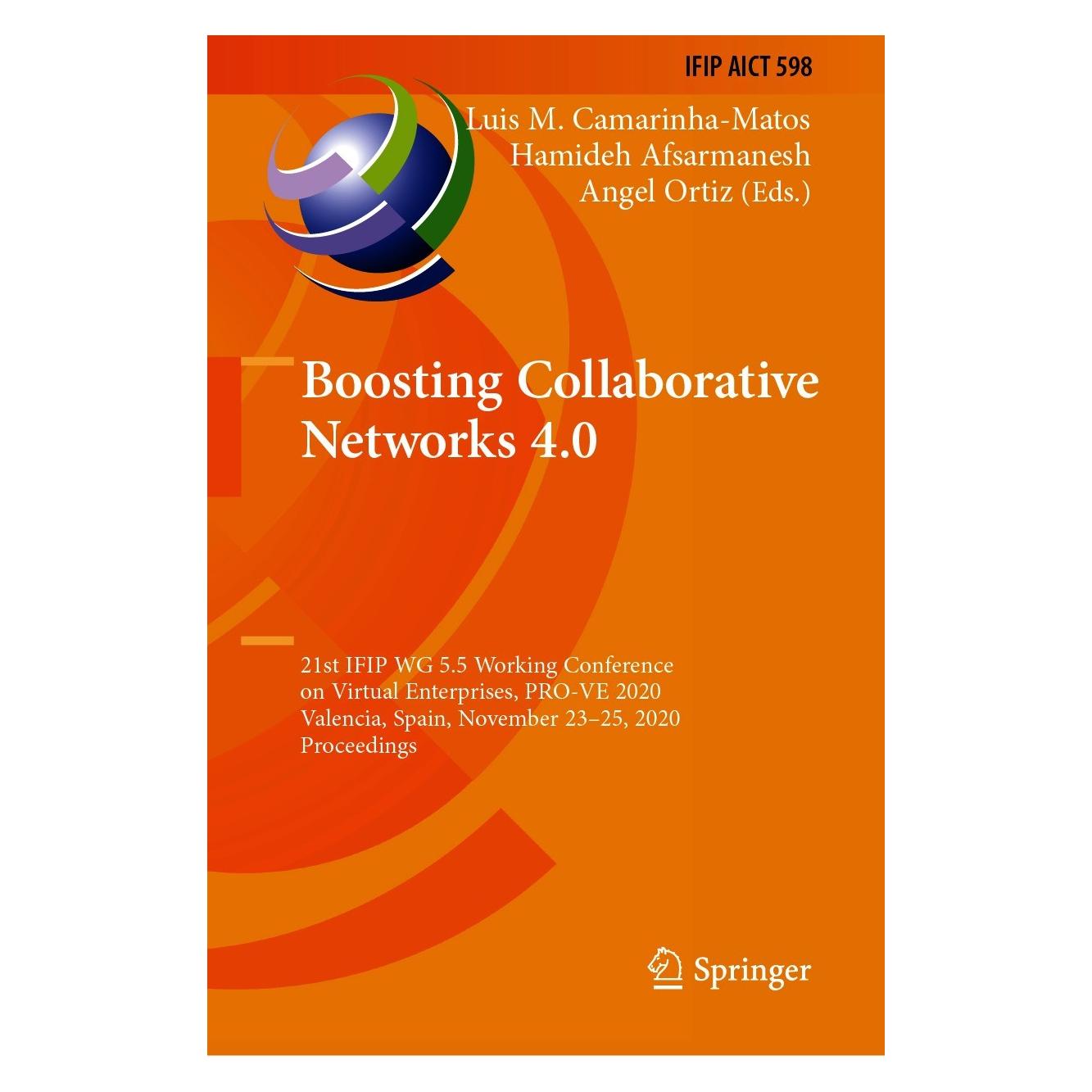 Springer Boosting Collaborative Networks 4.0 (Englisch, Hardcover, Angel Ortiz, Hamideh Afsarmanesh, Luis M. Camarinha-Matos) (9783030624118)