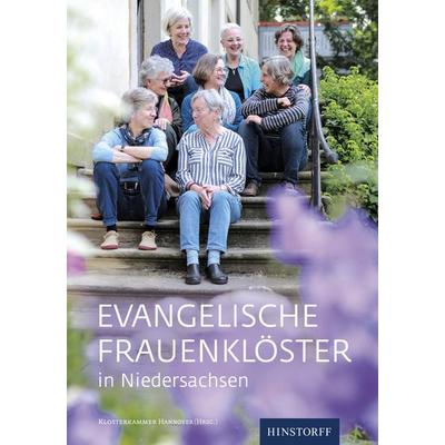 Evangelische Frauenklöster in Niedersachsen, Gebundene Ausgabe von , Hinstorff, 978-3-356-02563-7