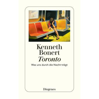 Toronto, Taschenbuch von Kenneth Bonert, Diogenes Verlag AG