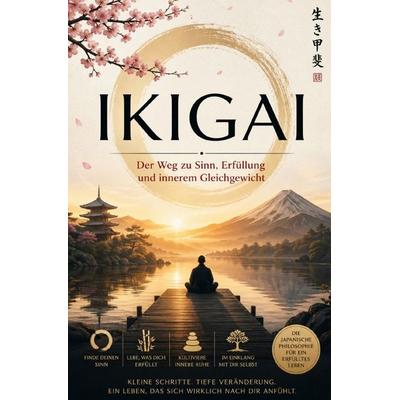 IKIGAI, Taschenbuch von Jonas Silbermann, Epubli, 978-3-565-43265-3