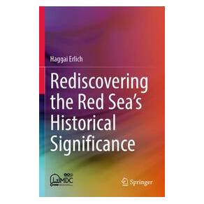 Umbreit Rediscovering the Red Sea's Historical Significance (Englisch, Softcover, Erlich, Haggai) (74729722)