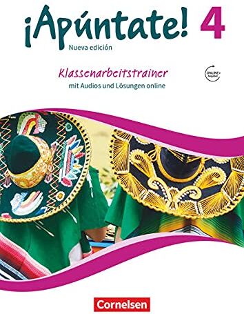 Barbara Roviro Limiana - ¡Apúntate! - 2. Fremdsprache - Ausgabe 2016 - Band 4: Klassenarbeitstrainer - Preis vom 09.10.2026 07:28:09 h