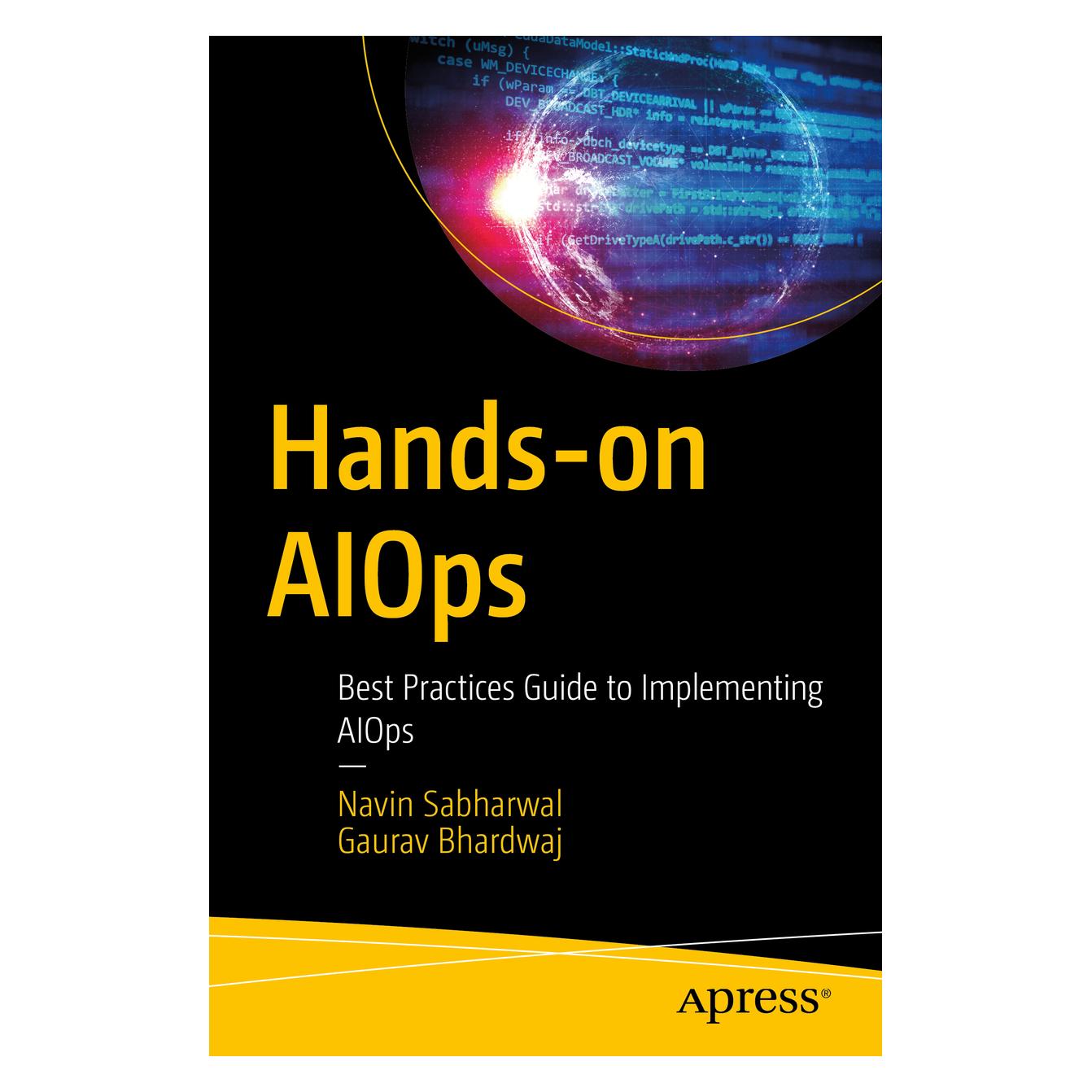 Springer Hands-on AIOps (Englisch, Softcover, Gaurav Bhardwaj, Navin Sabharwal) (56840369)