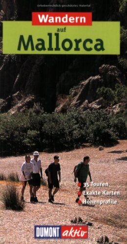Susanne Lipps - Wandern auf Mallorca: 35 Touren. Exakte Karten. Höhenprofile - Preis vom 09.10.2026 07:28:09 h