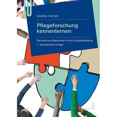 Pflegeforschung kennenlernen, Taschenbuch von Hanna Mayer, Facultas