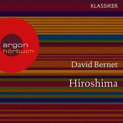 Hiroshima - David Bernet, Audio, 9783732401413