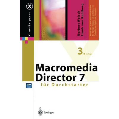 Macromedia Director für Durchstarter, Taschenbuch von Norbert Welsch,Frank Kuhlberg, Springer Berlin, 978-3-642-85275-6
