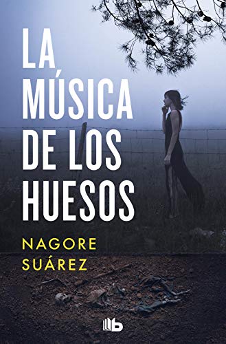 Nagore Suarez - La musica de los huesos (Ficción) - Preis vom 09.10.2026 07:28:09 h