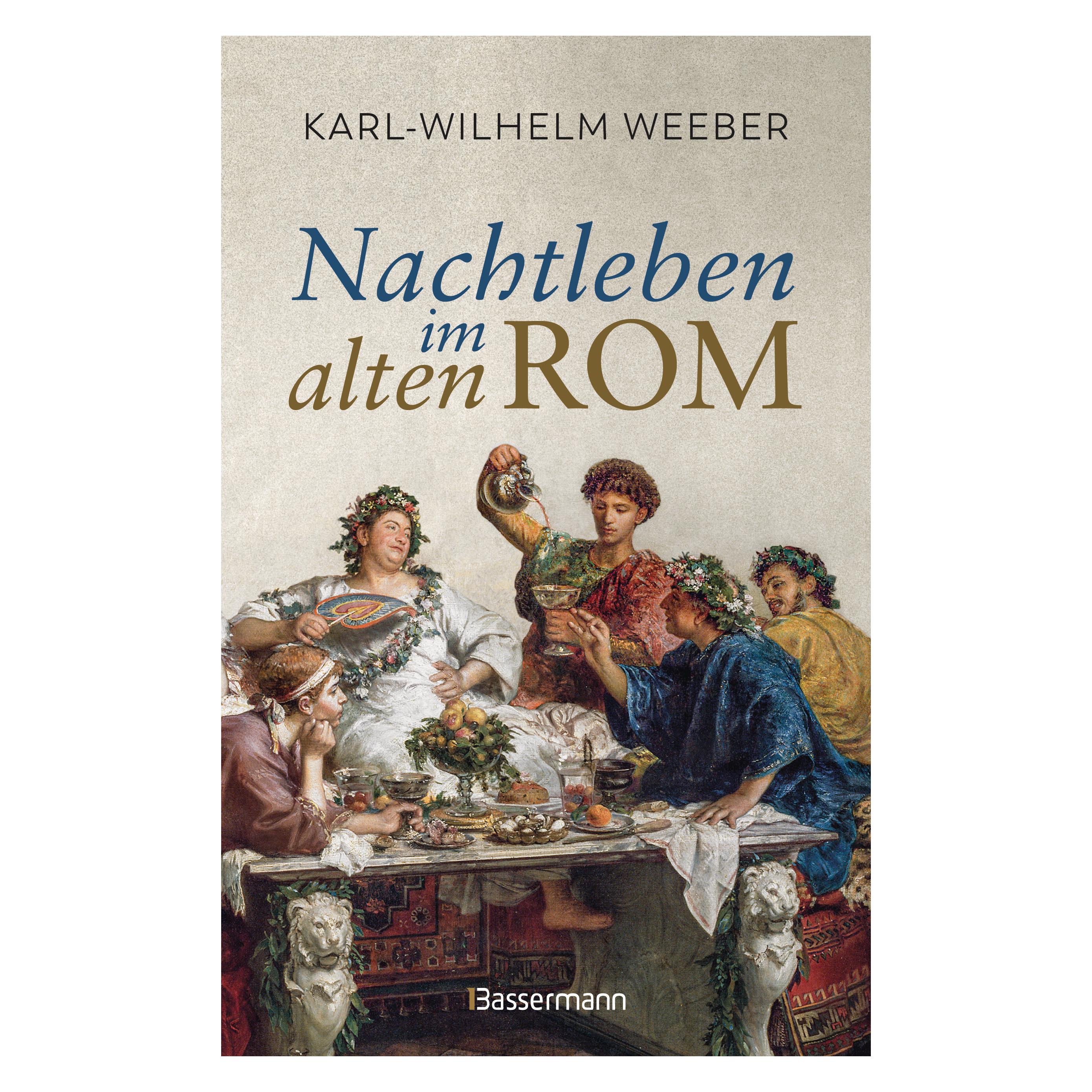 Bassermann Nachtleben im alten Rom (Deutsch, Karl-Wilhelm Weeber, 2026) (69729361)