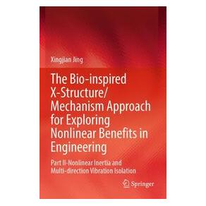 Umbreit The Bio-inspired X-Structure/Mechanism Approach for Exploring Nonlinear Benefits (Englisch, Softcover, Jing Xingjian) (74730078)