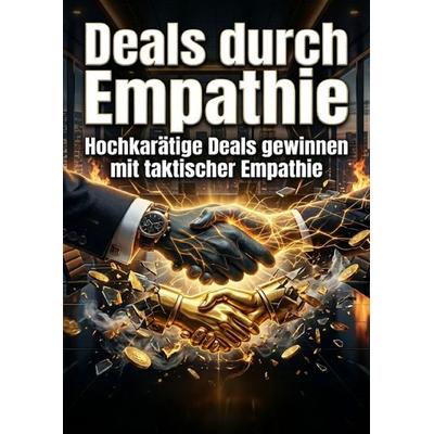 Deals durch Empathie, Taschenbuch von Ulrich Wagner, Epubli, 978-3-565-39862-1