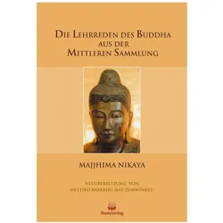 Die Lehrreden des Buddha aus der Mittleren Sammlung, Fachbücher von Majhjhima Nikaya