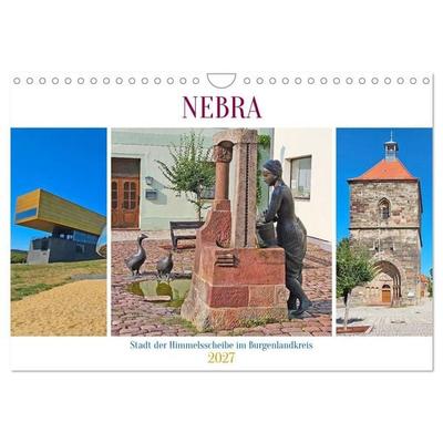 Nebra. Stadt der Himmelsscheibe im Burgenlandkreis (Wandkalender 2027 DIN A4 quer), CALVENDO Monatskalender
