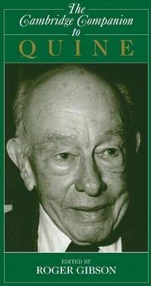 Gibson, Roger F., Jr. - The Cambridge Companion to Quine (Cambridge Companions to Philosophy) - Preis vom 13.10.2026 19:28:25 h