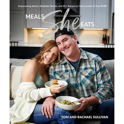 Meals She Eats, Gebundene Ausgabe von Tom Sullivan,Rachael Sullivan, Random House N.Y., 978-0-7440-6493-3