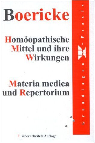 Homöopathische Mittel und ihre Wirkungen. Materia medica und Repertorium - Preis vom 10.10.2026 11:48:34 h