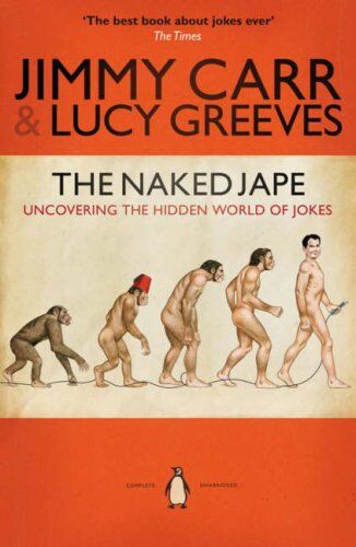 Jimmy Carr - The Naked Jape: Uncovering the Hidden World of Jokes - Preis vom 09.10.2026 07:28:09 h