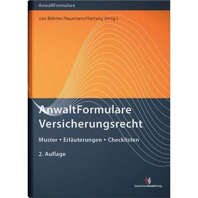 AnwaltFormulare Versicherungsrecht, Gebundene Ausgabe von Vicki Irene Commer,Tobias Prang, Deutscher Anwaltverlag & Institut der Anwaltschaft GmbH,