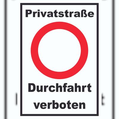 HB-Druck Privatstraße Durchfahrt verboten Schild A1 Rückseite selbstklebend