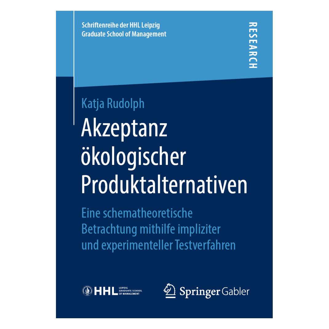Springer Akzeptanz ökologischer Produktalternativen (Deutsch, Softcover, Katja Rudolph) (56064643)