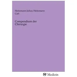 Compendium der Chirurgie, Fachbücher