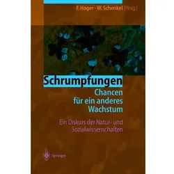 Schrumpfungen. Chancen für ein anderes Wachstum, Fachbücher von Frithjof Hager, Werner Schenkel