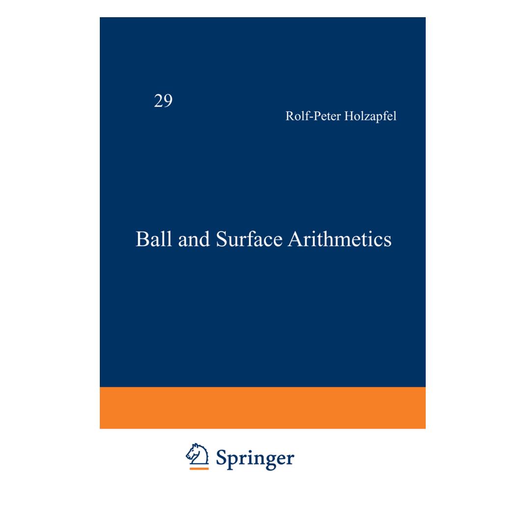 Vieweg+Teubner Ball and Surface Arithmetics (Englisch, Softcover, Rolf-Peter Holzapfel) (55526891)