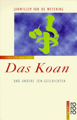 Janwillem Van de Wetering - Das Koan und andere Zen-Geschichten - Preis vom 09.10.2026 07:28:09 h
