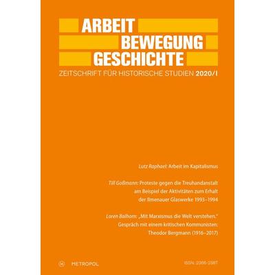 Arbeit – Bewegung – Geschichte, Paperback von , Metropol-Verlag, 978-3-86331-507-8