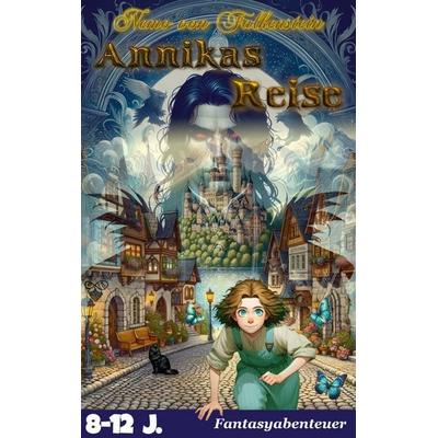 Annikas Reise, Taschenbuch von Nemo Falkenstein, BoD – Books on Demand, 978-3-7583-7161-5