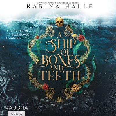 A Ship Of Bones And Teeth - Karina Halle, Audio, 4099995914597