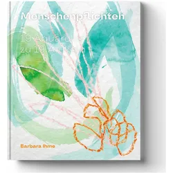Menschenpflichten, Fachbücher von Barbara Ihme