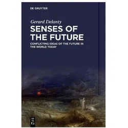 Senses of the Future, Fachbücher von Gerard Delanty