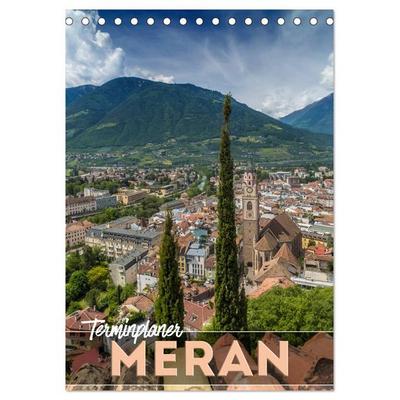 MERAN Terminplaner (Tischkalender 2026 DIN A5 hoch), CALVENDO Monatskalender