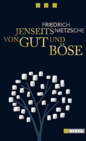 Friedrich Nietzsche - Friedrich Nietzsche: Jenseits von Gut und Böse - Preis vom 10.10.2026 11:48:34 h