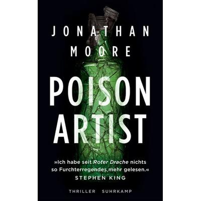 Poison Artist, Taschenbuch von Jonathan Moore, Suhrkamp, 978-3-518-47264-4