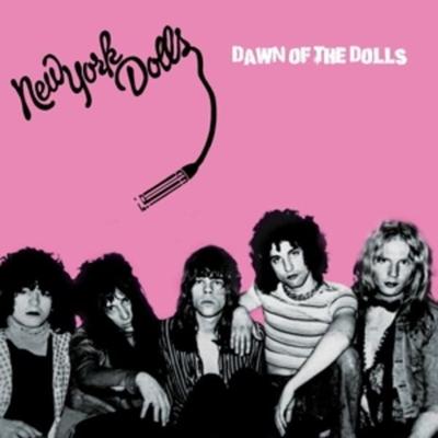 Dawn Of The Dolls - New York Dolls, CD