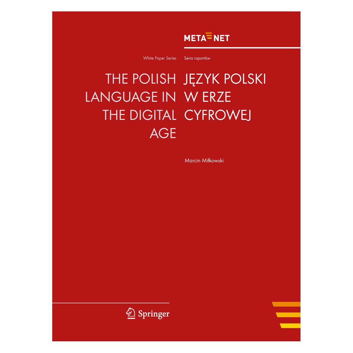 Springer The Polish Language in the Digital Age (Englisch, Softcover, Georg Rehm, Hans Uszkoreit) (55486017)