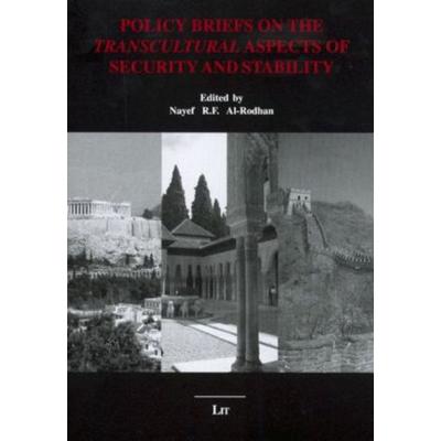 Policy Briefs on the Transcultural Aspects of Security and Stability, Taschenbuch von , Lit Verlag, 978-3-8258-0179-3