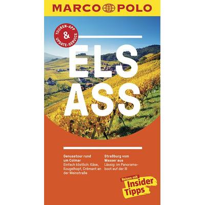 MARCO POLO Reiseführer Elsass, Taschenbuch von Pascal Cames, MairDuMont