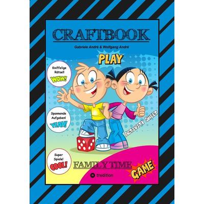 CRAFTBOOK - 140 BLATT SPECIAL-EDITION - MINI & MANI - BASTELSPIEL - LUSTIGE ABENTEUER - SPANNENDE & KNIFFELIGE RÄTSEL, Gebundene Ausgabe von Gabriele