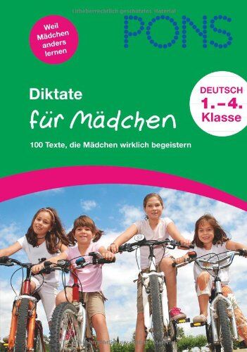 Anne Scheller - PONS Diktate für Mädchen: 100 Texte, die Mädchen wirklich begeistern. 1. bis 4. Klasse: 100 Texte, die Mädchen wirklich begeistern. 1. bis 4. Schuljahr - Preis vom 09.10.2026 07:28:09 h