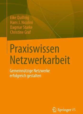 Eike Quilling - Praxiswissen Netzwerkarbeit: Gemeinnützige Netzwerke erfolgreich gestalten - Preis vom 30.09.2026 09:01:18 h