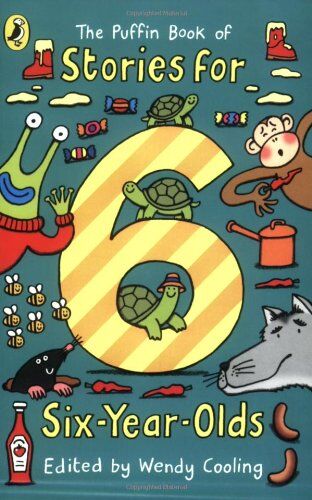 Wendy Cooling - The Puffin Book of Stories for Six-year-olds (Young Puffin Read Aloud) - Preis vom 13.10.2026 19:28:25 h