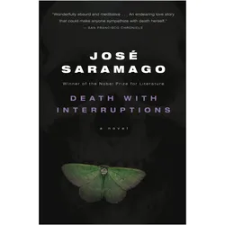 Death with Interruptions, Belletristik von José Saramago, JosÚ Saramago