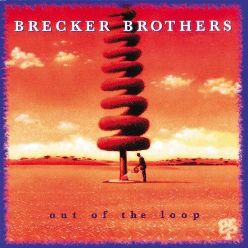 The Brecker Brothers - Out of the Loop - Preis vom 12.10.2026 11:37:12 h
